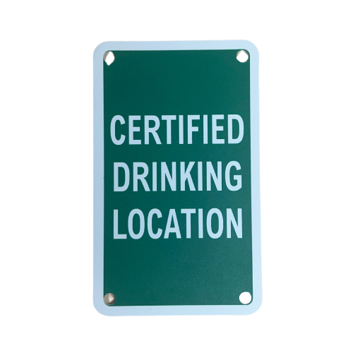 PS435G - "Certified Drinking Location" Plastic Sign - Green